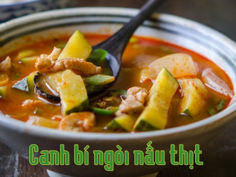 Cách Làm Món Canh Bí Ngòi Nấu Thịt Cực Ngon Cho Ngày Lạnh