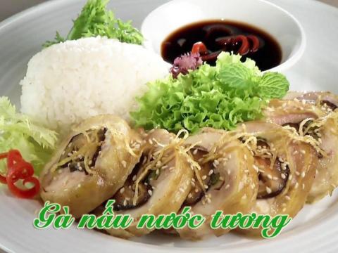 Cách Làm Món Gà Nấu Nước Tương đậm đà, Ngon Hoàn Hảo