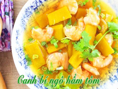 Cách Nấu Món Canh Bí Ngô Hầm Tôm Thơm Ngọt Nóng Hổi