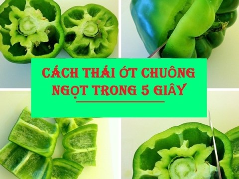 Cách Thái ớt Chuông Chỉ Trong 5 Giây