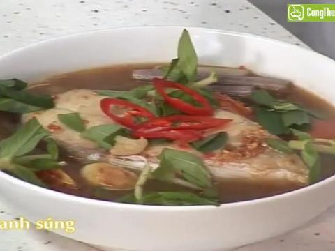 Canh Súng Cá Bông Lau