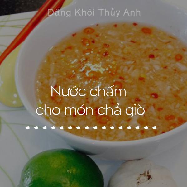 Vợ Đăng Khôi chia sẻ cách pha nước chấm cho 17 món Việt